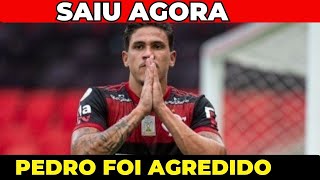 ?PEDRO JOGADOR DO FLAMENGO FOI AGREDIDO E OLHA OQUE ELE FALOU?