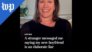 A stranger messaged me saying my new boyfriend is a liar