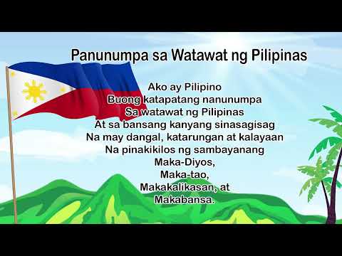 Panunumpa Sa Watawat Ng Pilipinas / The Pledge to the Philippine Flag