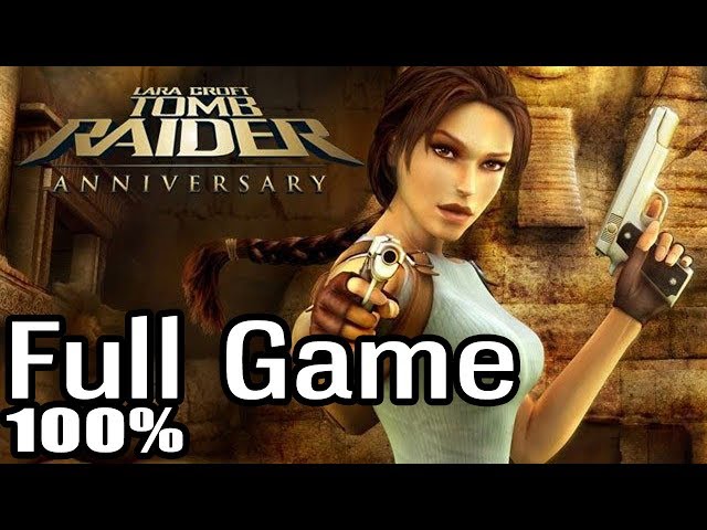 Tomb Raider: Anniversary