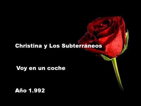 Christina y los Subterráneos - Voy en un coche [KaraokeKris_019]