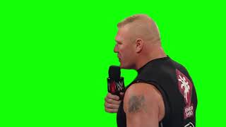 Brock Lesnar "I don't give a s＊＊t about your kids" green screen