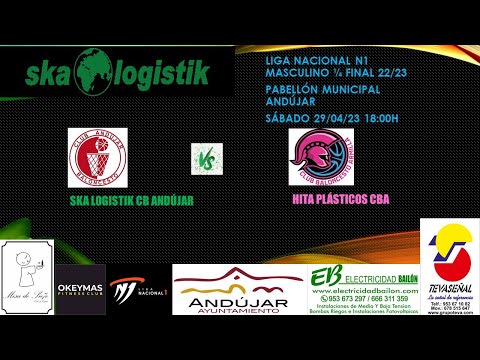SKA LOGISTIK CB ANDUJAR VS HITA PLASTICOS CBA CUARTOS FINAL 22 23