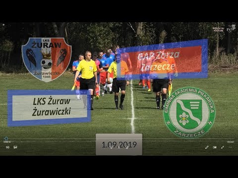 LKS  Żuraw Żurawiczki - GAP Zorza Zarzecze - Mecz Klasy B , Grupa Przeworsk.