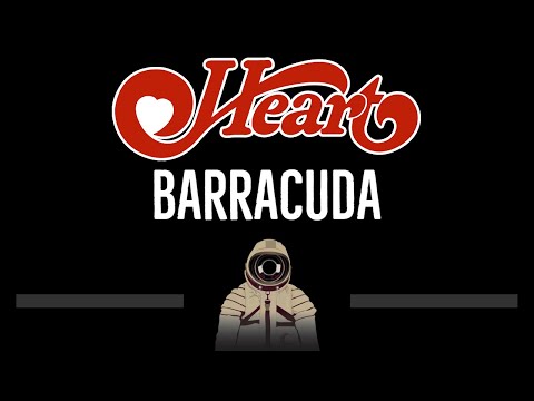 Heart • Barracuda (CC) 🎤 [Karaoke] [Instrumental Lyrics]