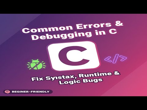 Common Errors Debugging In C Fix Syntax Runtime Logic Bugs