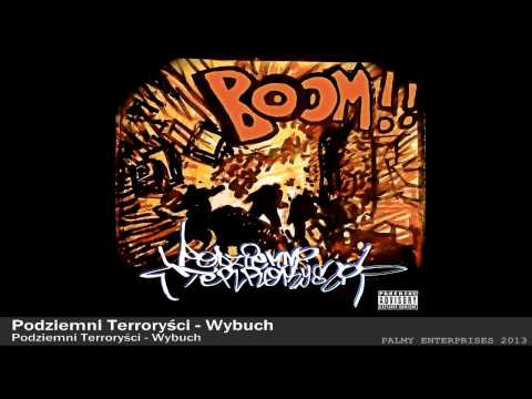 01. Podziemni Terroryści - Wybuch
