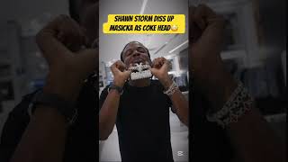 SHAWN STORM DISS UP MASICKA AS COKE HEAD😳#shorts