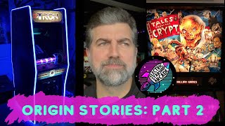 Electric Starship Arcade, Origin Stories: Part 2