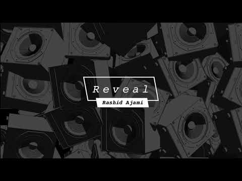 Rashid Ajami - Reveal 001 [MAXXIMUM]