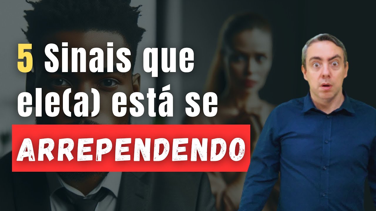 5 sinais que seu/sua Ex estão se arrependendo de ter te abandonado