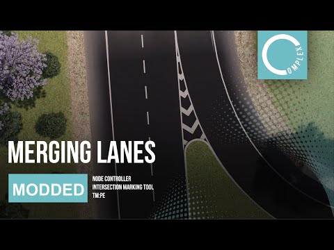 Cities: Skylines - How to? Merging Lanes (Node Controller, TM:PE, Intersection marking Tool)