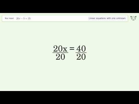 Linear equation with one unknown: Solve 20x-5=35 step-by-step solution
