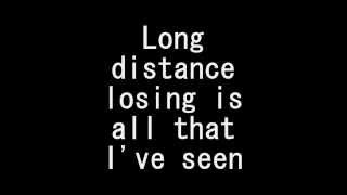Turin Brakes - Long Distance (lyrics)