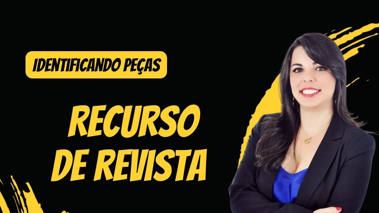 Identificando a peça: recurso de revista