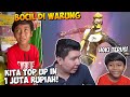 BOCIL DI WARUNG KITA KASIH 1 JUTA RUPIAH BUAT TOP UP FREE FIRE