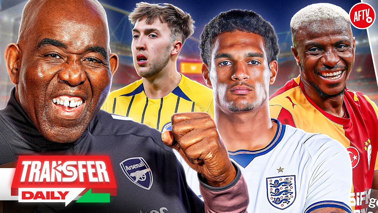 Quansah NOT Konsa, Brighton Star Eyed & Osimhen OPEN To Arsenal Move! | Transfer Daily