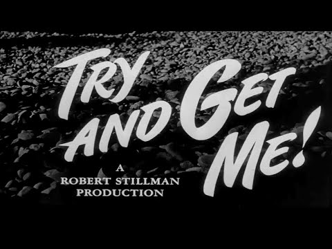 Try and Get Me! (1950) Film noir Movie