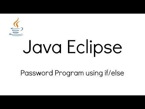 Java Eclipse Password Program Using Ifelse