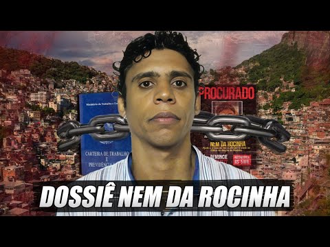 DOSSIÊ NEM DA ROCINHA: DE PAGADOR DE IMPOSTOS A CHEFÃO DO CRIME