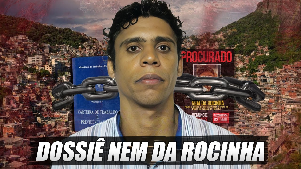 DOSSIÊ NEM DA ROCINHA: DE PAGADOR DE IMPOSTOS A CHEFÃO DO CRIME