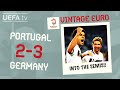 PORTUGAL 2-3 GERMANY, EURO 2008 | VINTAGE EURO