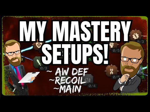 My Mastery Setups And Explanation Of Key masteries!