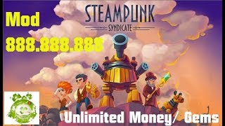 Game Mobile Mod Steampunk Syndicate 2 | Mod 888.888 Money/Gems | Game Tháp Pháo Phòng Thủ Gây Nghiện