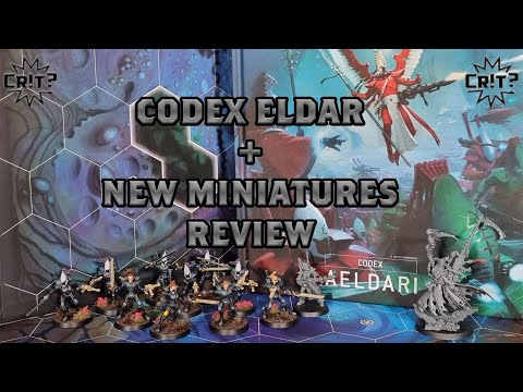 Eldar Codex and New Miniatures Review
