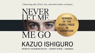 Download lagu Never Let Me Go by Kazuo Ishiguro | A Heartbreaking Look at Memory, Love, and Fate | Audiobook mp3 Download lagu Never Let Me Go by Kazuo Ishiguro | A Heartbreaking Look at Memory, Love, and Fate | Audiobook mp3
