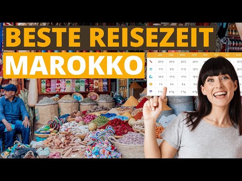 Beste Reisezeit für Marokko : Klimatabelle & Wetter