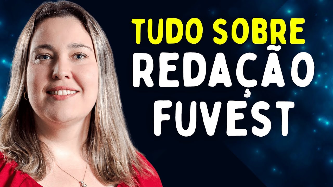 Tudo sobre Redação da Fuvest | Redação é com a Taciana