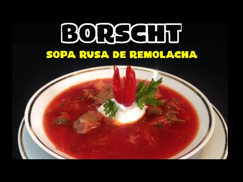 Borscht (Sopa Rusa de Remolacha)