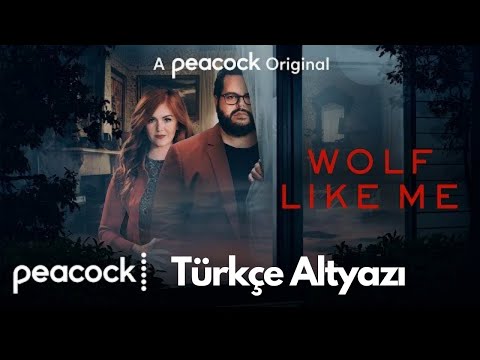 Wolf Like Me - Türkçe Altyazılı Fragman