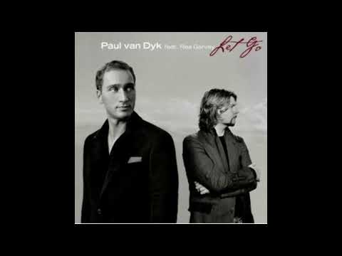 Let Go - Paul Van Dyk feat. Rea Garvey