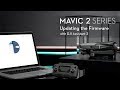 How to Update the Mavic 2  Firmware with DJI Assistant 2