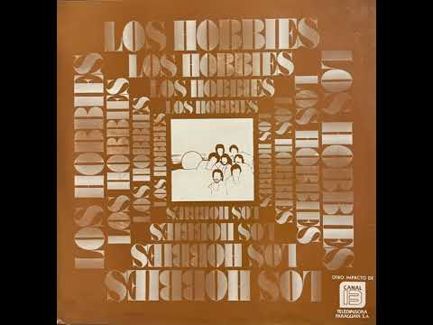 Los Hobbies - Que Vamos A Hacer Esta Noche, Paraguay 1981
