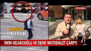 The moment of İrem Helvacıoğlu's accident was caught on camera