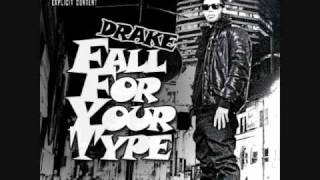 Drake - Fall for your type + Verse (Drake only)