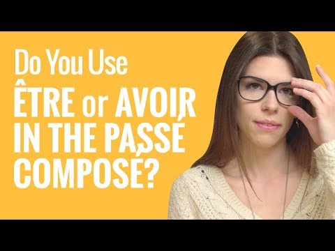 Ask a French Teacher Series 2 #18 - Do You Use Être or Avoir in The Passé Composé?