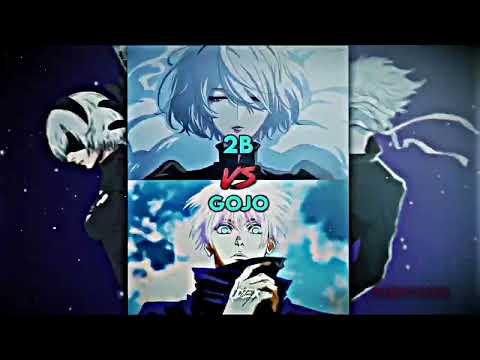 Gojo Vs 2B Who is stronger || Anime Character 1v1 Edit Who is stronger