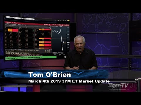 March 4th, 3PM ET Market Update with Tom O'Brien on TFNN