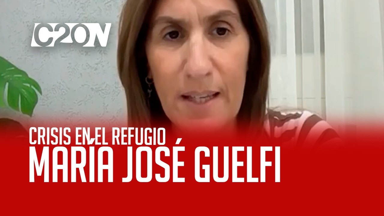 C20 Noticias | Crisis en el refugio - María José Guelfi
