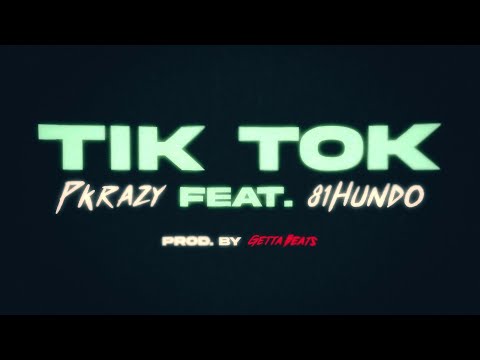 Pkrazy - "Tik Tok" feat. 81Hundo (Official Music Video) || Directed by Trevor Brehmer