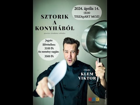 Klem Viktor - Sztorik a konyhából