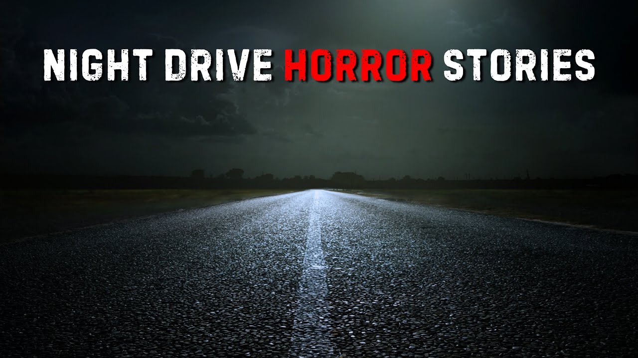 3 Disturbing TRUE Night Drive Horror Stories