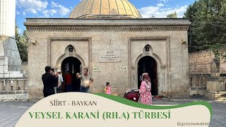 Veysel Karani Türbesi #Baykan #Siirt