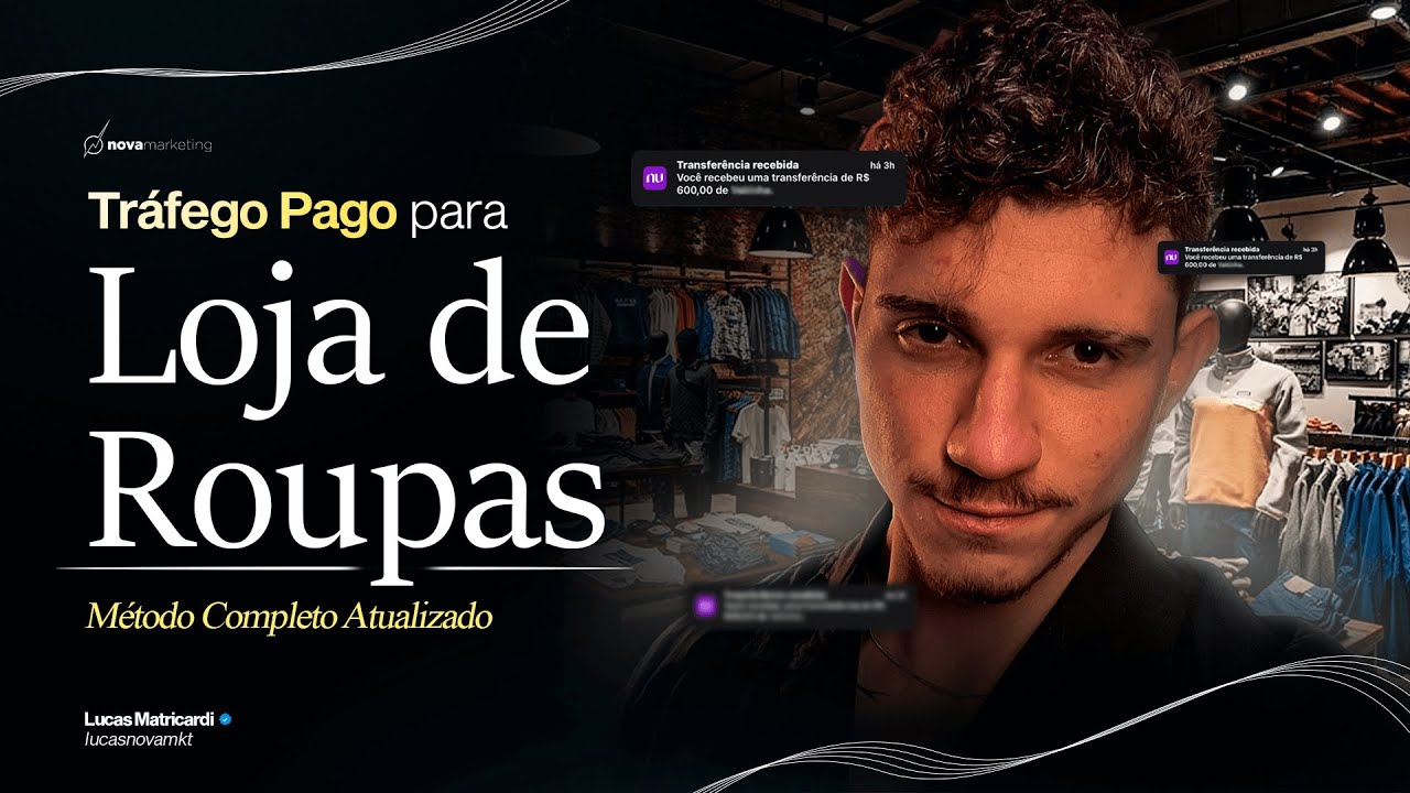 TRÁFEGO PAGO para Lojas de Roupas em 2025 (GUIA COMPLETO) | Nova Marketing