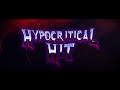 Hypocritical Hit Trailer (2021)