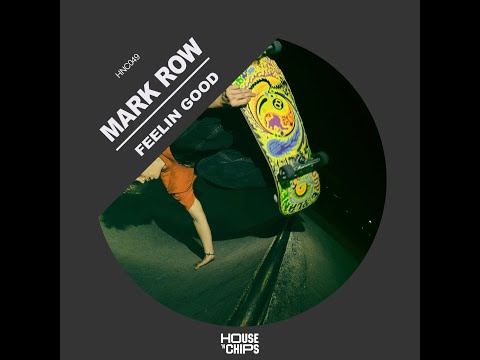 Mark Row - Feelin Good (Extended Mix)